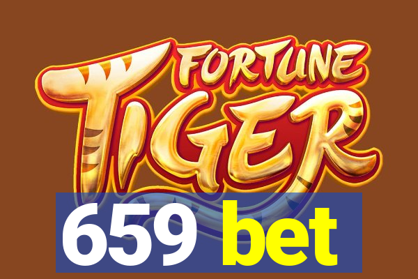 659 bet